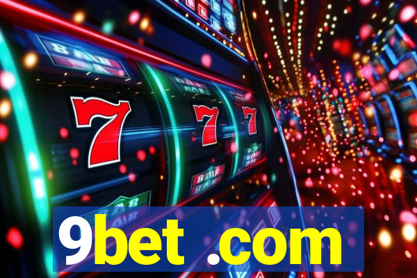 9bet .com